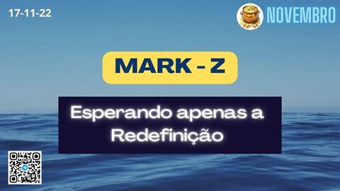 MARK-Z Esperando apenas a Redefinição