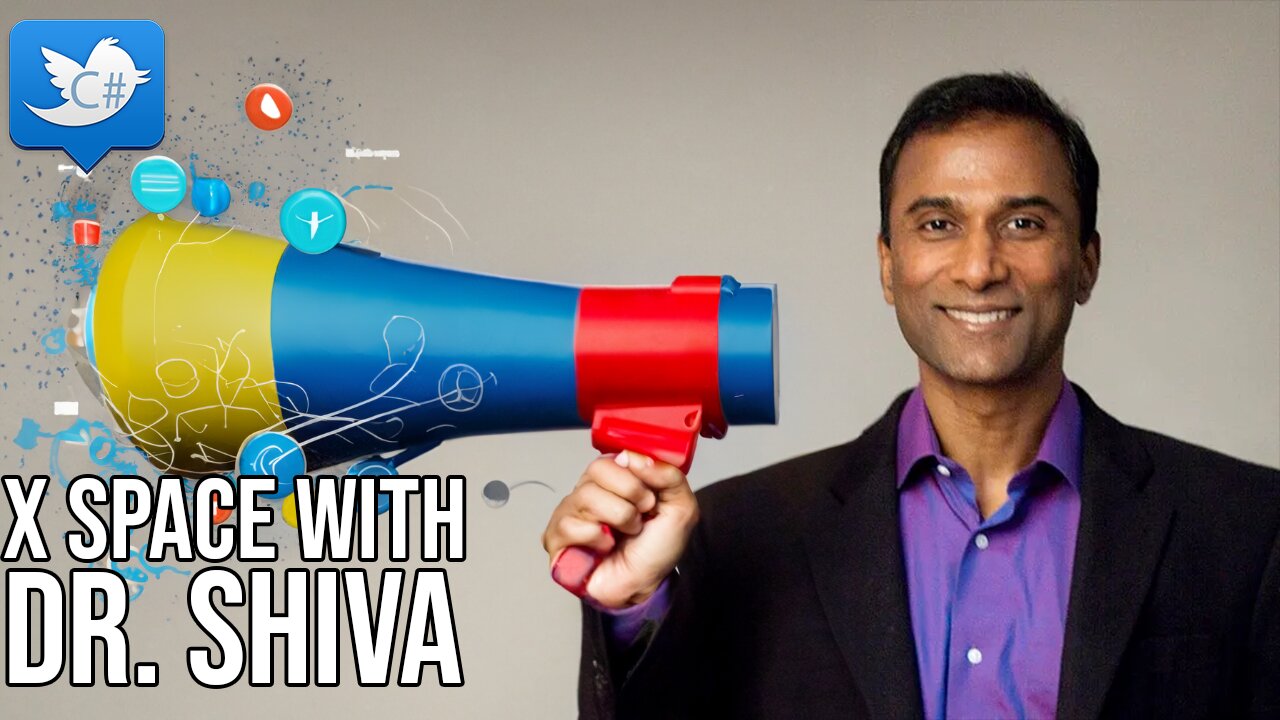 X Space With Dr. Shiva, Ethan Ralph & Adam Green