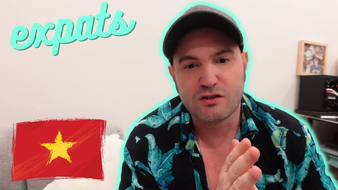 Being a Expat in Vietnam , How the locals and other Expats Feel? 🇻🇳