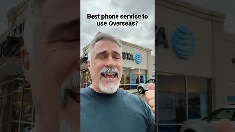 What’s the best American phone service provider do use when you’re traveling overseas?