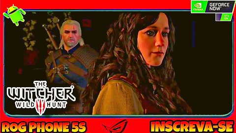 THE WITCHER 3 NEXT GEN PTBR ANDROID - GeforceNow