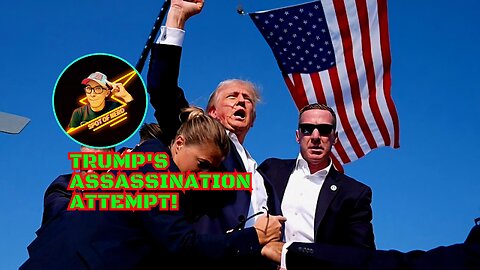 Trump’s Assassination Attempt!