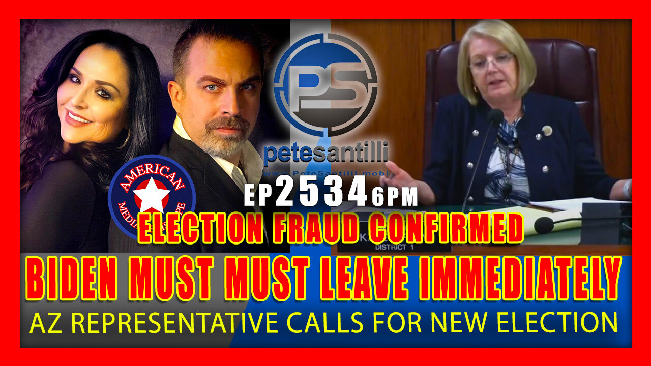 EP 2534-6PM AZ ELECTION FRAUD CONFIRMED! BIDEN MUST LEAVE IMMEDIATELY