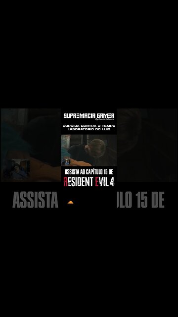 Resident Evil 4 Remake - Capítulo 15 Short: Corrida Contra o Tempo!