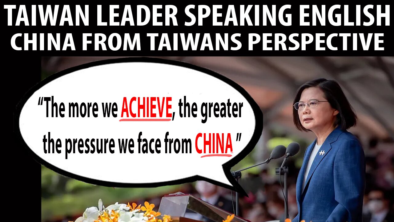 What Does Taiwan Think of China? SPEAKING ENGLISH FULL SPEECH President Tsai Ing-wen Oct. 10th 2021