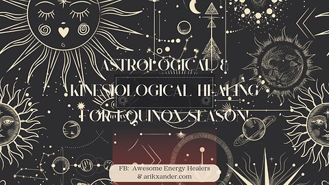 Astrological Healing using Astrolochi & Kinesiology for the planet and all our humans!