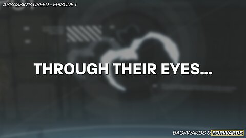 He That Increaseth Knowledge... | Assassin's Creed - Episode 1