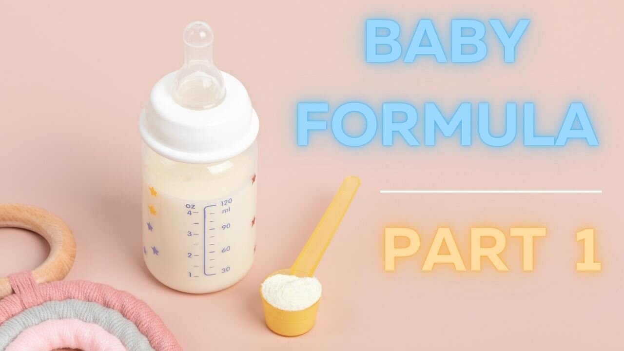 Exposing Infant Formula: Part 1