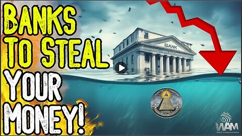 WARNING BANKS TO STEAL YOUR MONEY! - 63 Countries Implement Basel III Bail-Ins!