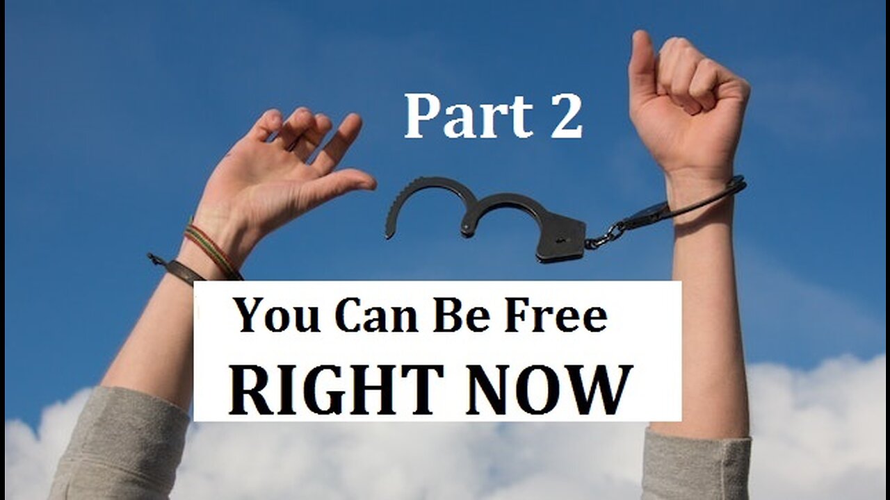 You Are Free Right Now: Freedom Lies in Where We Place Our Attention (Freedom Series 2/3)