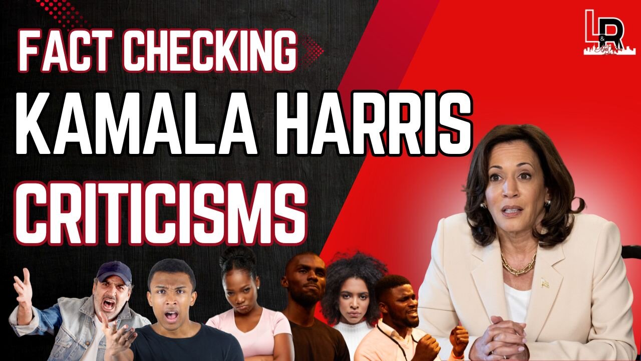 Addressing Kamala Harris Criticisms: Fact Checking Her Criminal Justice Record