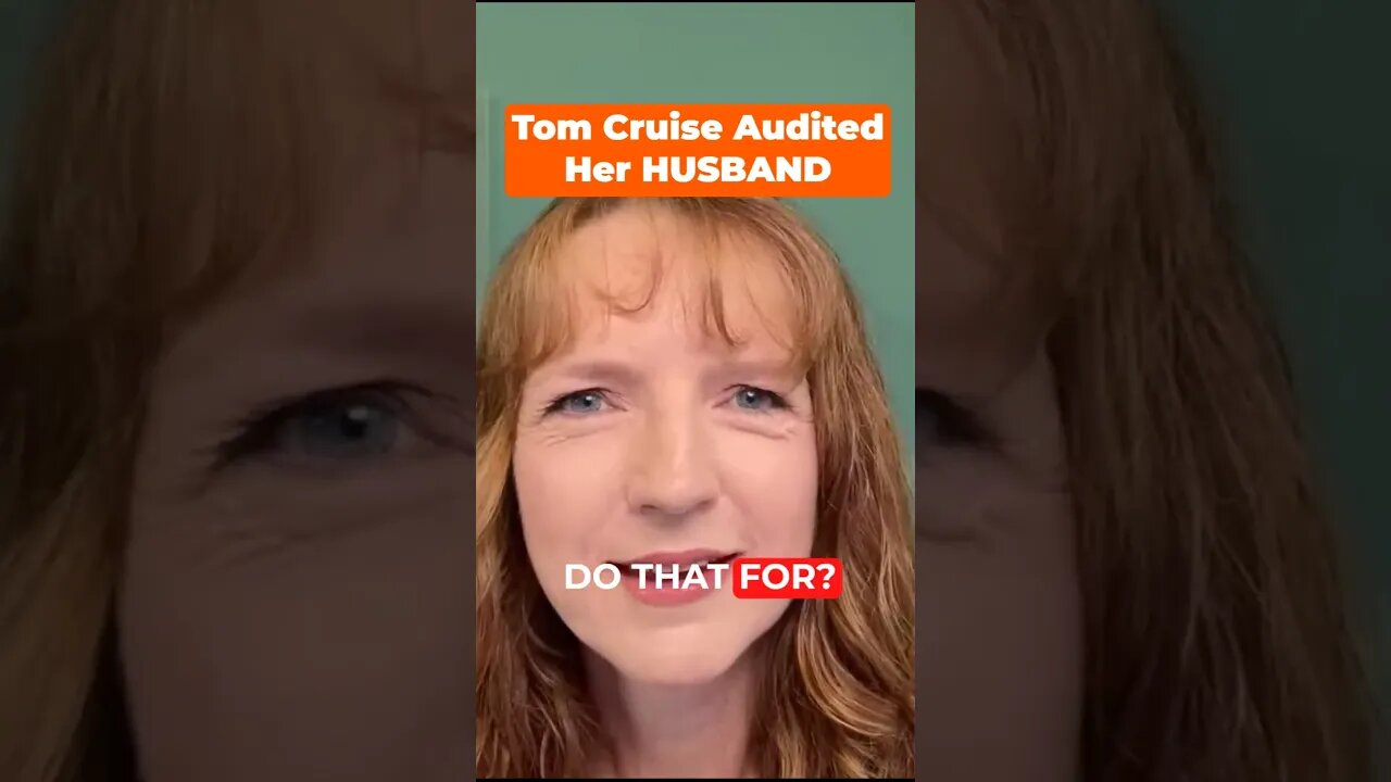 Tom Cruise Audited Her HUSBAND