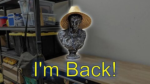 I'm Back.