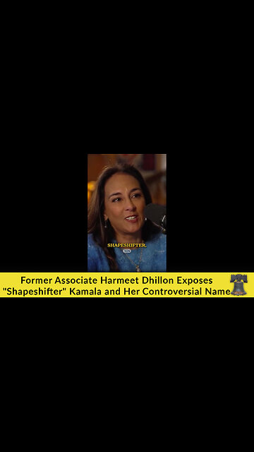 Former Associate Harmeet Dhillon Exposes "Shapeshifter" Kamala and Her Controversial Name