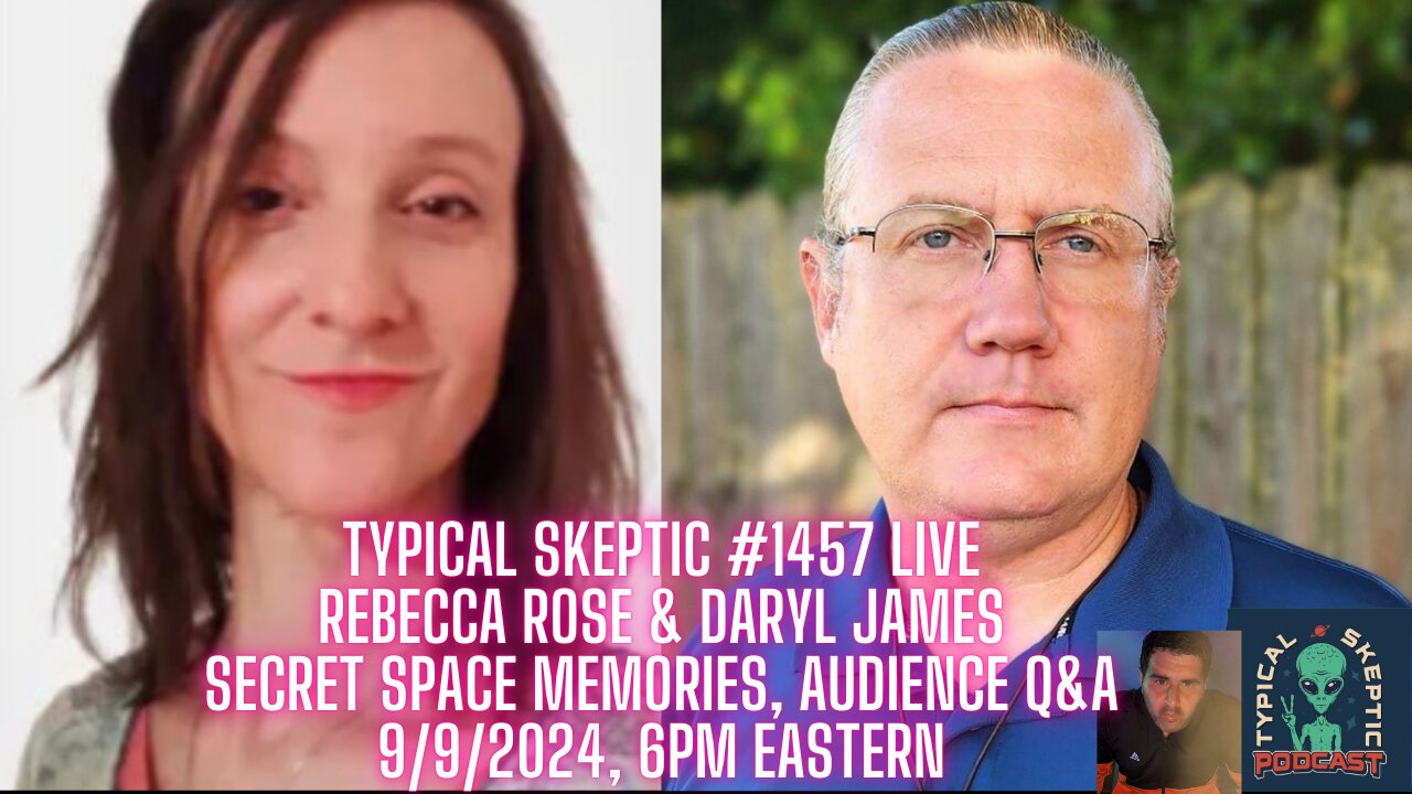 Secret Space Memories, Timeline Wars, Audience Q&A - Rebecca Rose, Daryl James - TSP 1457