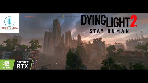 Dying Light 2 PC | PC Max Settings 5120x1440 32:9 | RTX 3090 | Campaign Gameplay | Odyssey G9