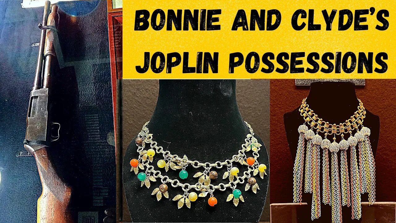 Bonnie and Clyde’s personal belongings in Joplin (PART 2)