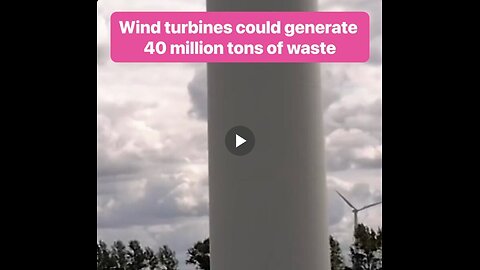 "Wind turbines don't last forever. The metal towers can be recycled normally, but the blades...
