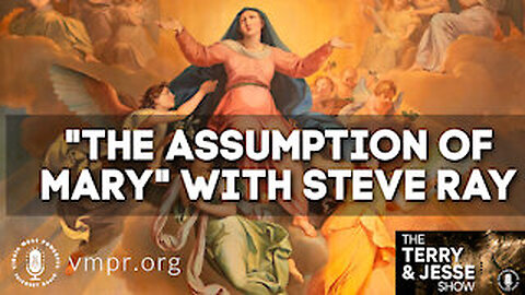 16 Aug 24, Best of: The Assumption of Mary
