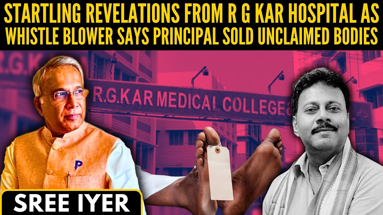 Startling revelations from R G Kar Hospital as Whistle Blower says Principal sold unclaimed bodies