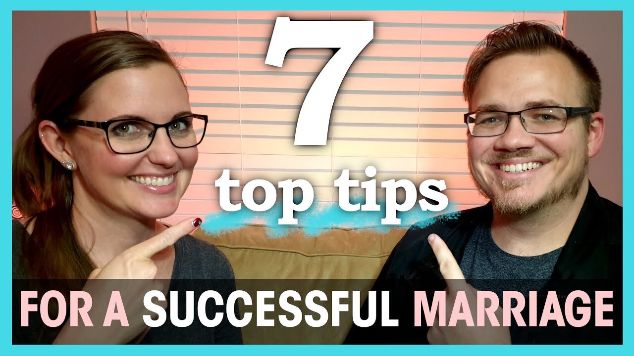7 TIPS for SUCCESSFUL MARRIAGE | 7 Lessons from 7 Years