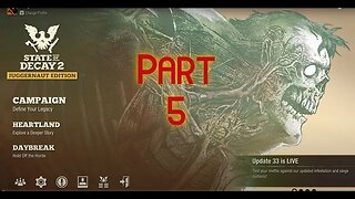 State of Decay 2 - Part 5