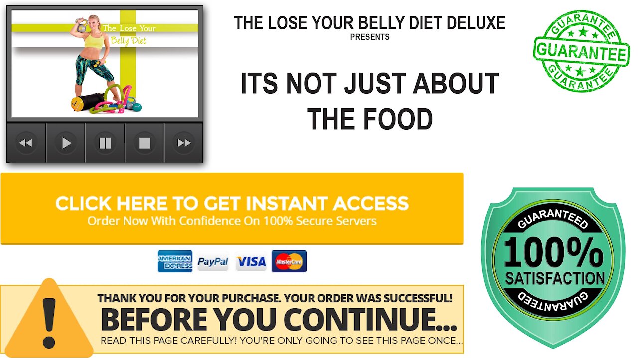 The Lose Your Belly Diet Deluxe - Its Not Just About the Food