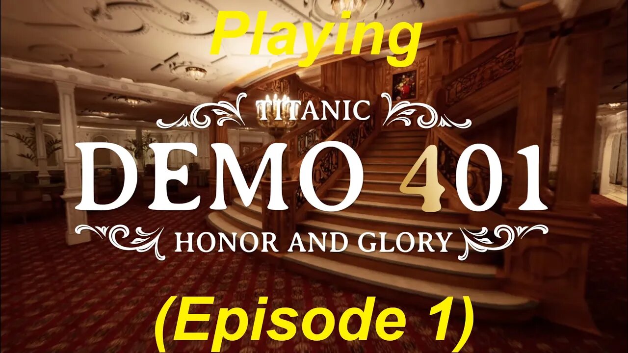 Exploring a 3D recreation of the RMS Titanic in Titanic: Honor and Glory (Demo 401-With Commentary)