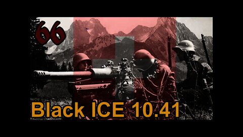 Hearts of Iron 3: Black ICE 10.41 - 66 Germany - Switzerland Invaded!