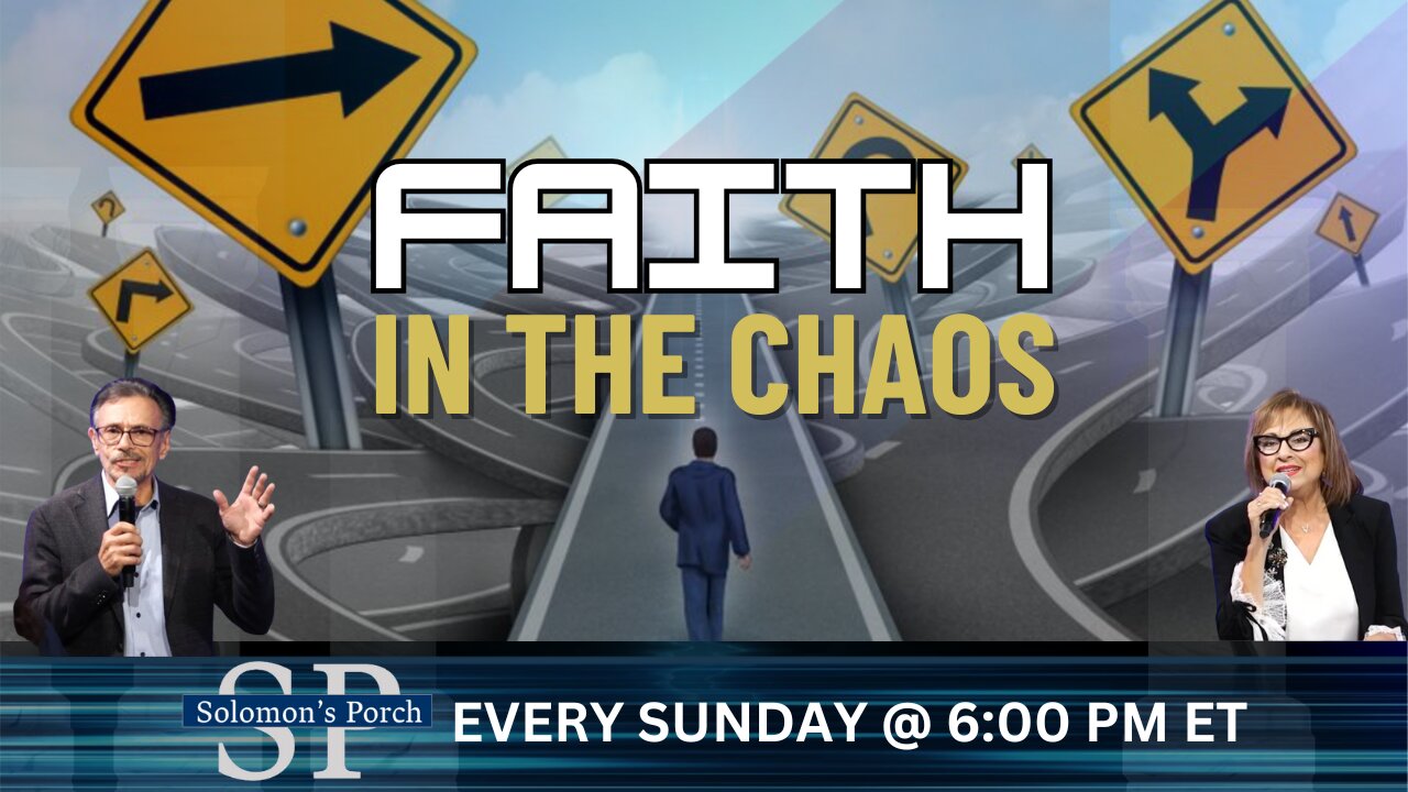 Solomon's Porch: FAITH in the CHAOS - When the Wind is Howling!