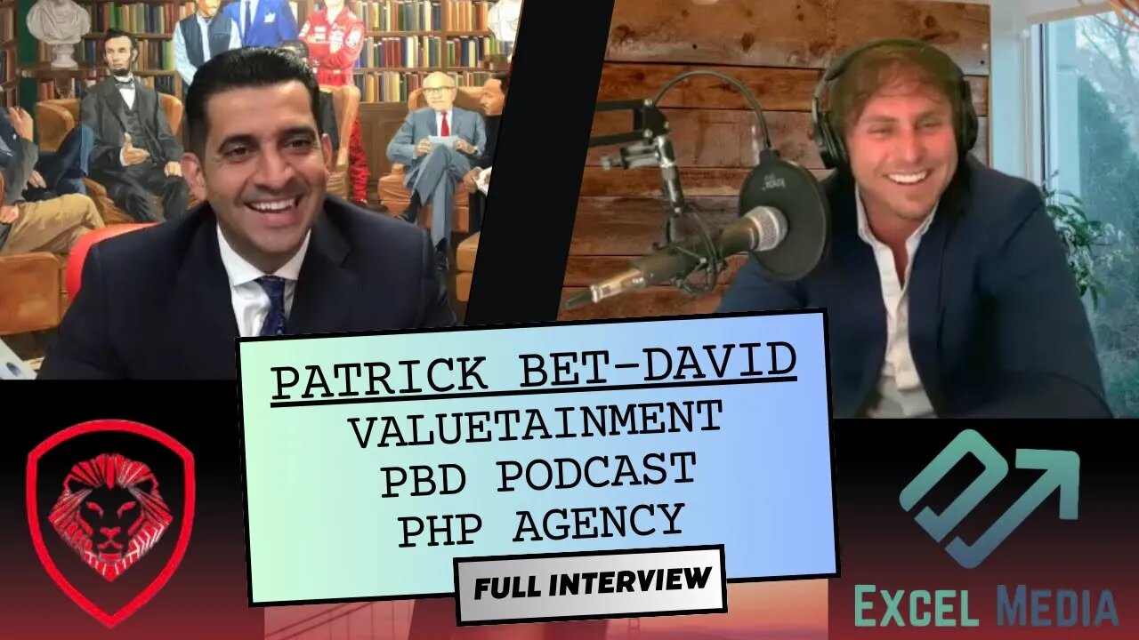 Patrick Bet-David | Excel Media | Full Interview | Paul Bloodsworth | No Sex Until $1M | PBD Podcast