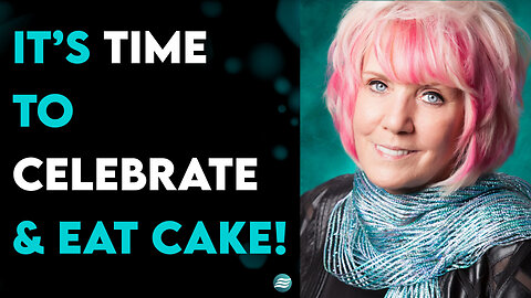 It’s Time To Celebrate & Eat Cake! - Kat Kerr