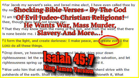 Shocking Bible Verses - By The God Of Evil Judeo-Christian Religions.! He Wants War, Mass Murder...