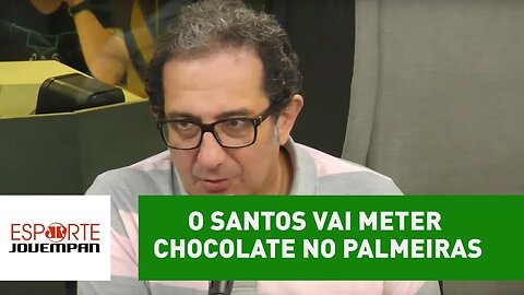 "O Santos vai meter chocolate no Palmeiras", aposta Beetto Saad
