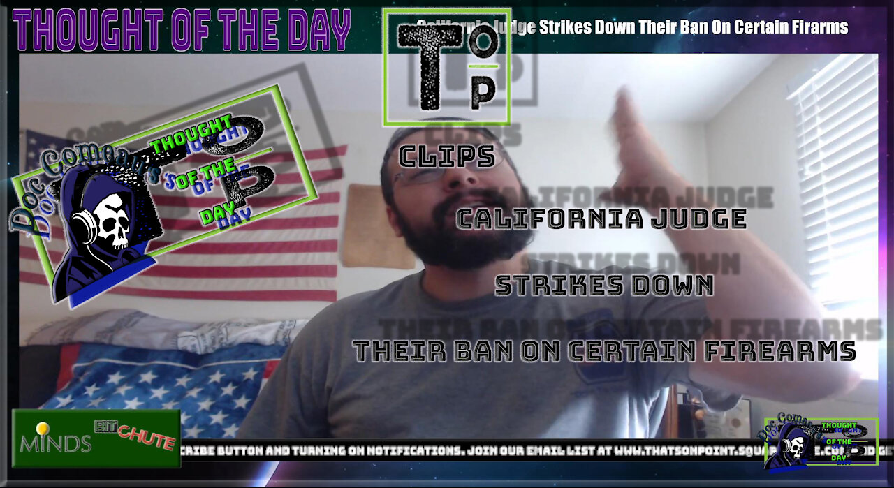California Judge Strikes Down Their Ban On Certain Firearms (Explicit)