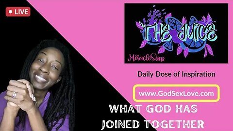 The Juice: Season 9 Episode 56: What God Has Joined Together