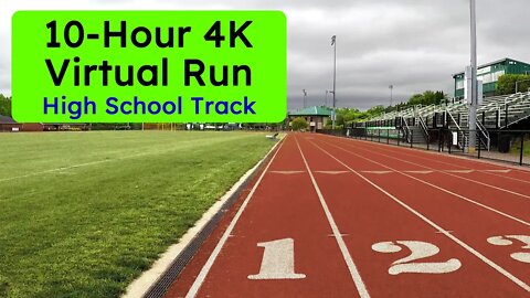 10 Hour 4K Virtual Run: High School Track Lap
