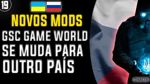 STALKER INFO: LANÇAMENTO DE NOVOS MOD´S / STALKER 2 SAÍNDO DA UCRÂNIA #19