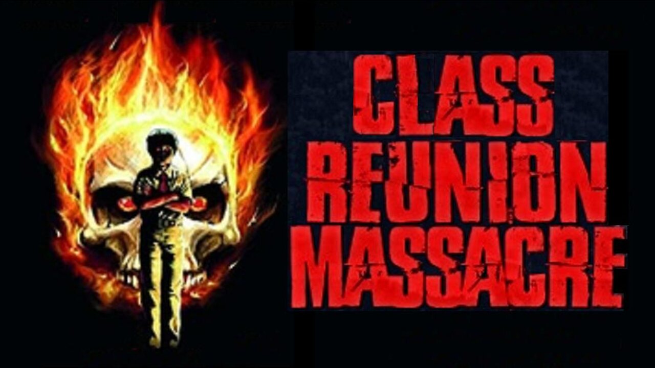 CLASS REUNION MASSACRE 1978 Psychotic Killer stalks a 10th Year Class Reunion FULL MOVIE in HD