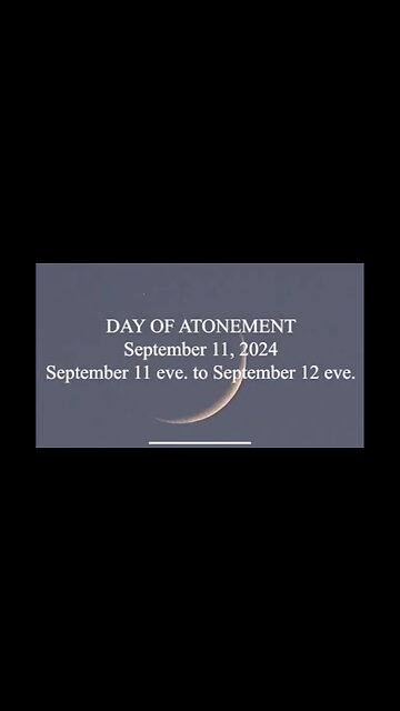 DAY OF ATONEMENT 2024 🛐🤲🏻🧎‍♂️‍➡️ September 11th Eve to September 12th Eve