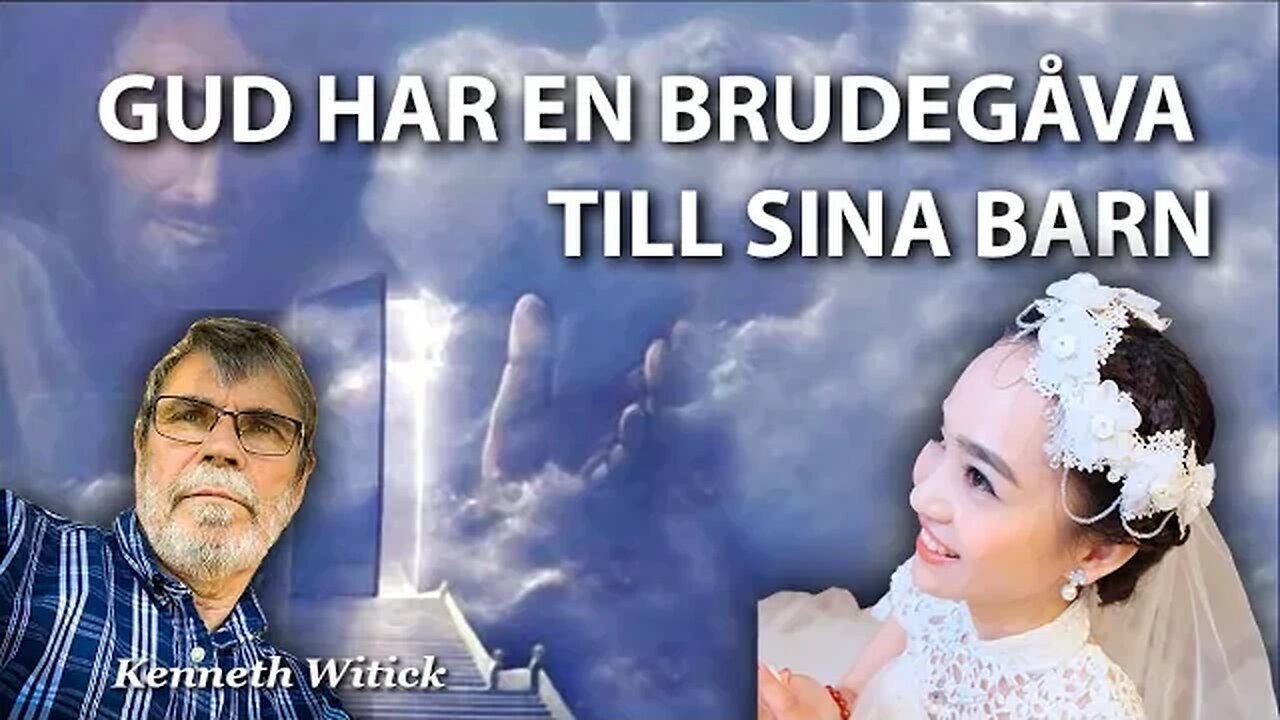 GUD HAR EN BRUDEGÅVA TILL SINA BARN – Har du tagit emot den?