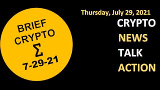 Crypto News Talk Action 29 July Bitcoin BTC Ethereum ETH Cardano ADA Solana SOL DOT
