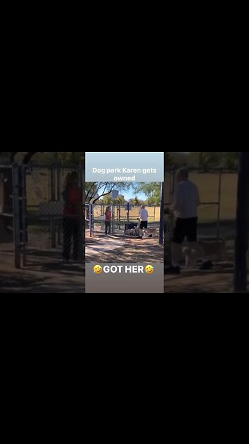 dog park Karen