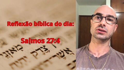 Reflexão Bíblica sobre Salmos 27:6
