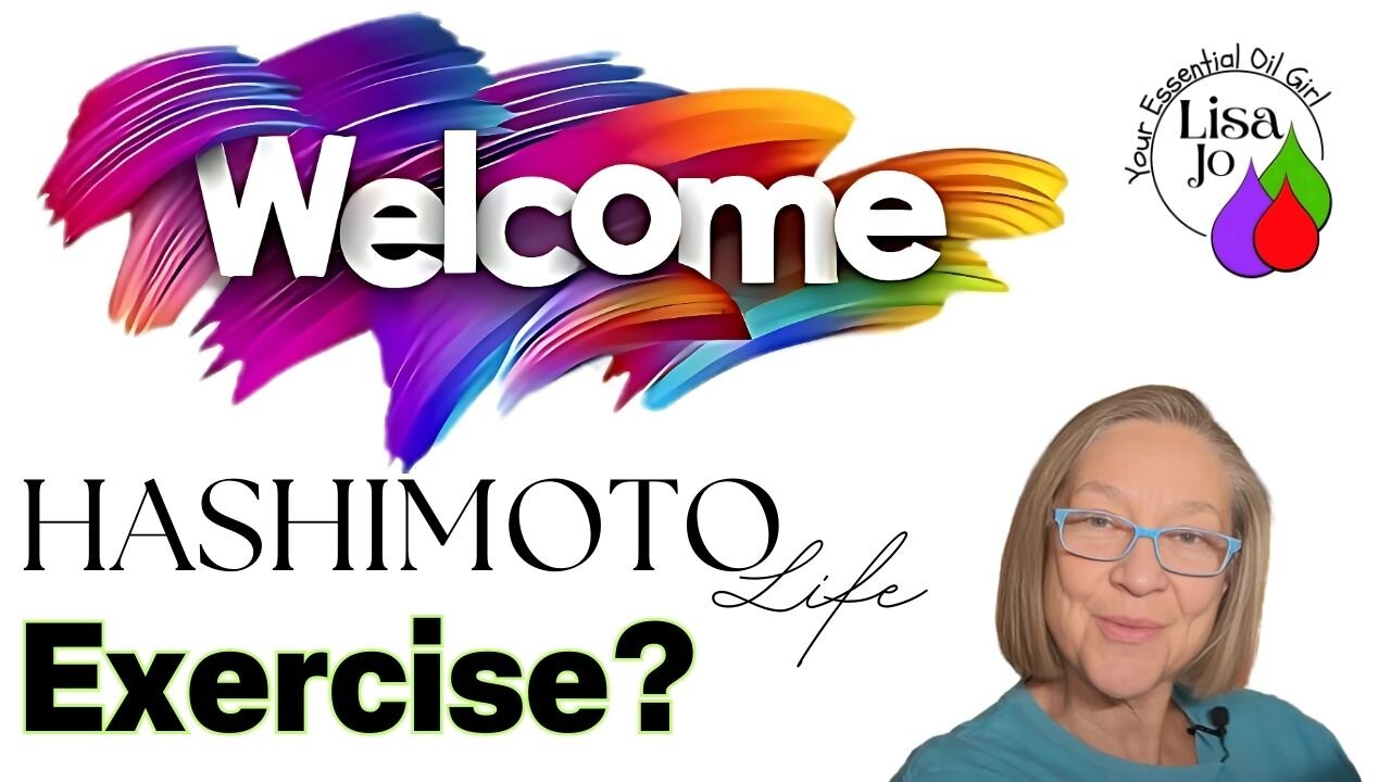 😏Can Exercise Make Hashimoto’s Symptoms Worse? Lisa Jo, your essential oil girl's 2 cents.