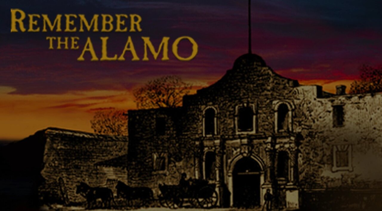 Remember the Alamo