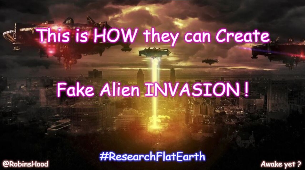 This is HOW they can Create a Fake Alien INVASION !