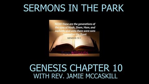 Rev. Jamie McCaskill Sermons in The Park 154