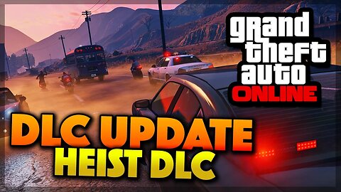 GTA 5 Online Heist DLC Update - NEW Cars, Weapons & Equipment (GTA 5 Gameplay)