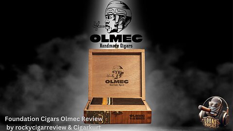 Foundation Cigar Olmec Review